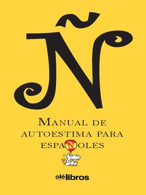 cover image of Ñ, manual de autoestima para españoles